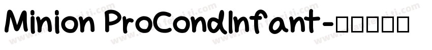 Minion ProCondlnfant字体转换